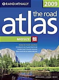 Rand McNally 2009 The Road Atlas Midsize (Paperback)