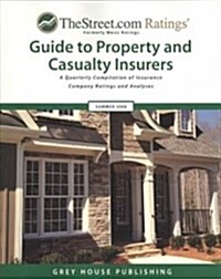 TheStreet.com Ratings Guide to Property and Casualty Insurers (Paperback)