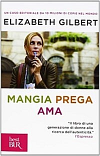 Mangia prega ama (Paperback)