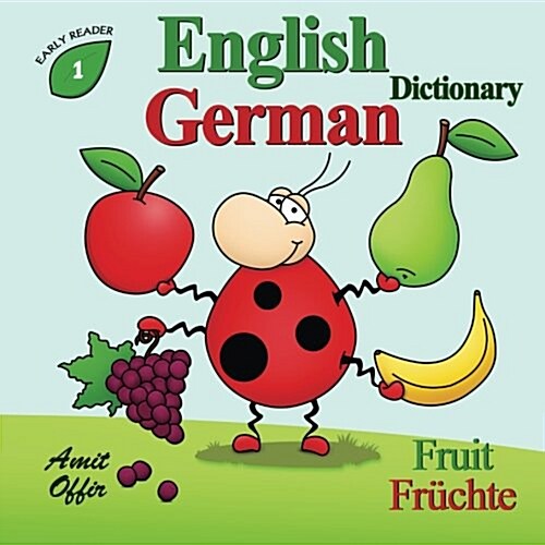 English-German Dictionary - Fruit (Paperback)