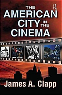 The American City in the Cinema (Paperback)