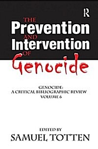 The Prevention and Intervention of Genocide (Paperback)
