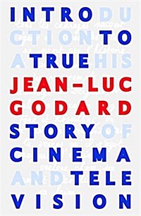 Introduction to a True History of Cinema and Television (Hardcover)