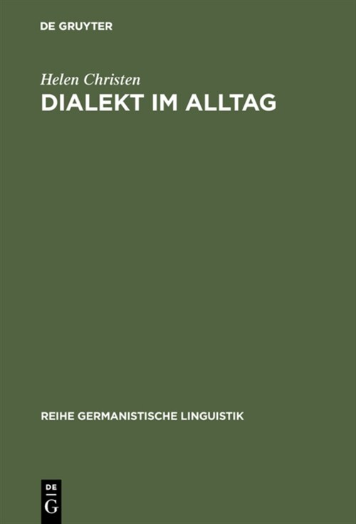 Dialekt Im Alltag (Hardcover, Reprint 2017)