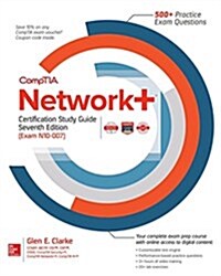 Comptia Network+ Certification Study Guide, Seventh Edition (Exam N10-007) (Paperback, 7)