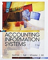 Accounting Information Systems + Mindtap Accounting, 1 Term, 6 Months Access Card (Paperback, 11th, PCK, UNB)