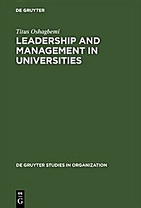 Leadership and Management in Universities (Hardcover, Reprint 2017)