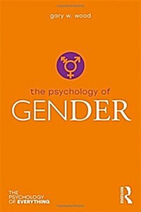 The Psychology of Gender (Hardcover)