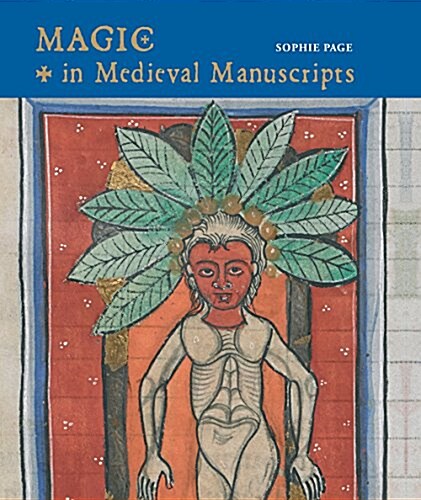 Magic in Medieval Manuscripts (Hardcover)