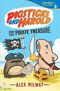 Pigsticks and Harold and the Pirate Treasure (Paperback)