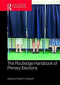 Routledge Handbook of Primary Elections (Hardcover)