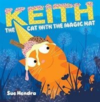 Keith the Cat with the Magic Hat (Hardcover)