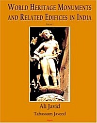World Heritage Monuments and Related Edifices in India (Paperback)