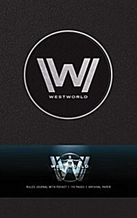 Westworld Hardcover Ruled Journal (Hardcover)
