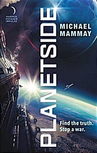 Planetside (Mass Market Paperback)