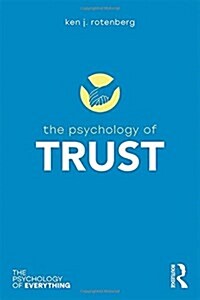 The Psychology of Trust (Hardcover)