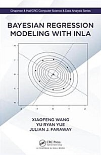 Bayesian Regression Modeling With Inla (Hardcover)