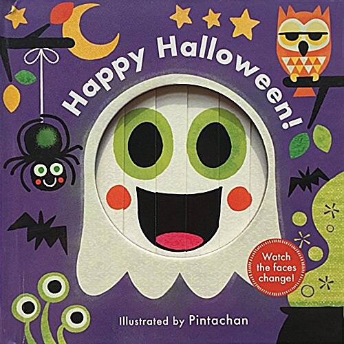 Happy Halloween! (a Changing Faces Book) (Board Books)