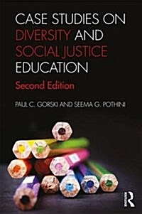 Case Studies on Diversity and Social Justice Education (Paperback, 2)