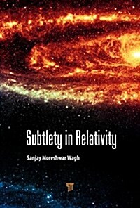 Subtlety in Relativity (Hardcover)