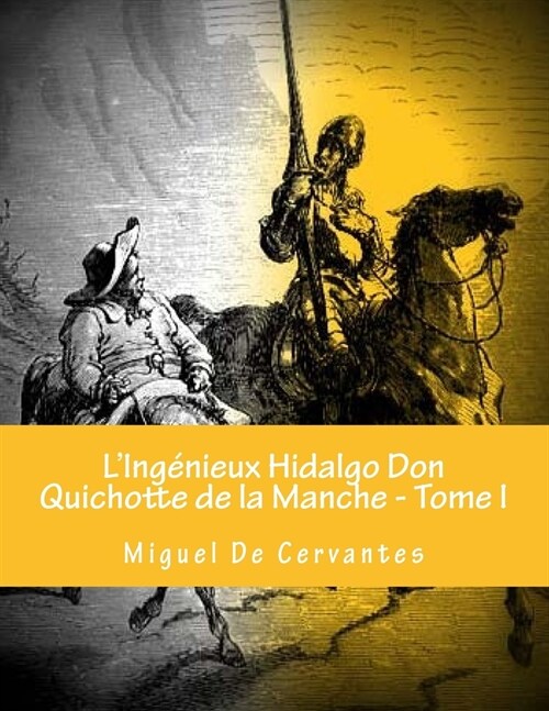 Ling?ieux Hidalgo Don Quichotte De La Manche (Paperback)