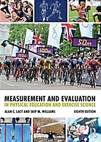 Measurement and Evaluation in Physical Education and Exercise Science (Paperback, 8 ed)