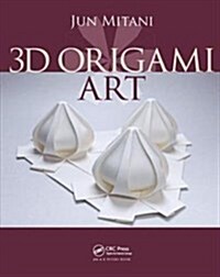3D Origami Art (Hardcover)