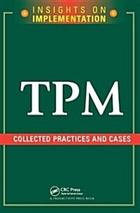 TPM: Collected Practices and Cases (Hardcover)