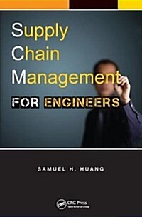 Supply Chain Management for Engineers (Hardcover)