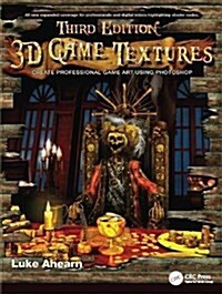 3D Game Textures : Create Professional Game Art Using Photoshop (Hardcover, 3 New edition)