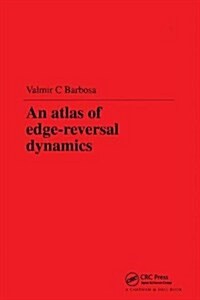 An Atlas of Edge-Reversal Dynamics (Hardcover)