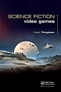 Science Fiction Video Games (Hardcover)