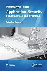 Network and Application Security : Fundamentals and Practices (Hardcover)