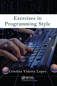 Exercises in Programming Style (Hardcover)