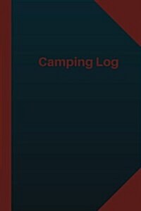 Camping Log (Logbook, Journal - 124 pages 6x9 inches): Camping Logbook (Blue Cover, Medium) (Paperback)