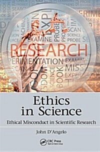 Ethics in Science : Ethical Misconduct in Scientific Research (Hardcover)