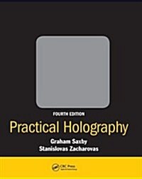 Practical Holography (Hardcover, 4 ed)