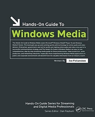 Hands-On Guide to Windows Media (Hardcover)