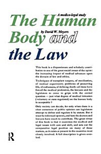 Human Body and the Law : A Medico-legal Study (Hardcover)