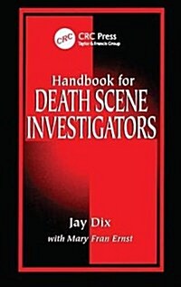 Handbook for Death Scene Investigators (Hardcover)