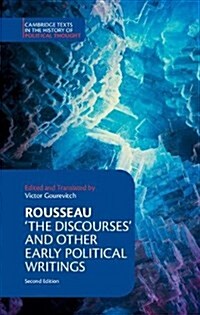 Rousseau: The Discourses and Other Early Political Writings (Hardcover, 2 Revised edition)