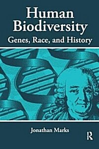 Human Biodiversity : Genes, Race, and History (Hardcover)