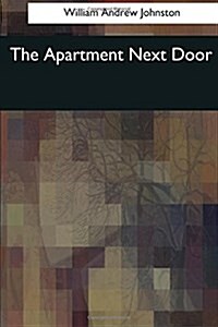 The Apartment Next Door (Paperback)