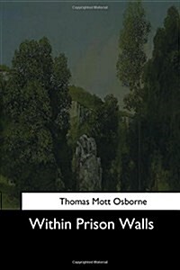 Within Prison Walls (Paperback)