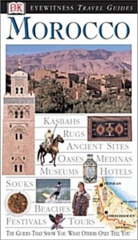 Morocco (Eyewitness Travel Guides) (Turtleback)