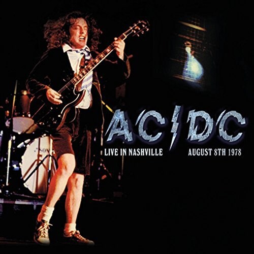[수입] AC/DC - Live In Nashville August 8th 1978 [다이-컷 슬리브 픽쳐 디스크 한정판][180g LP]