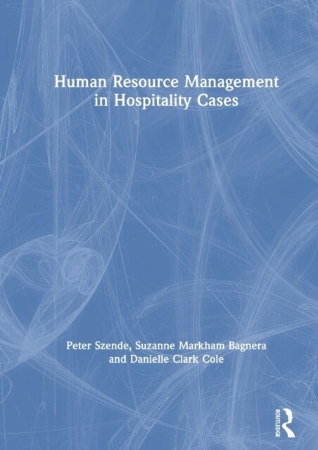 Human Resource Management in Hospitality Cases (Paperback)