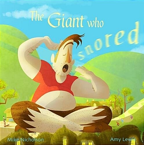 The Giant Who Snored (Paperback)