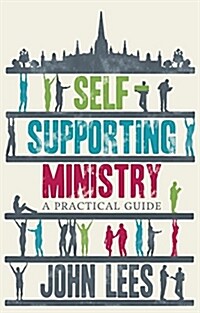 Self-supporting Ministry : A Practical Guide (Paperback)