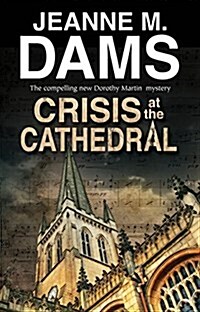 CRISIS AT THE CATHEDRAL (Hardcover)